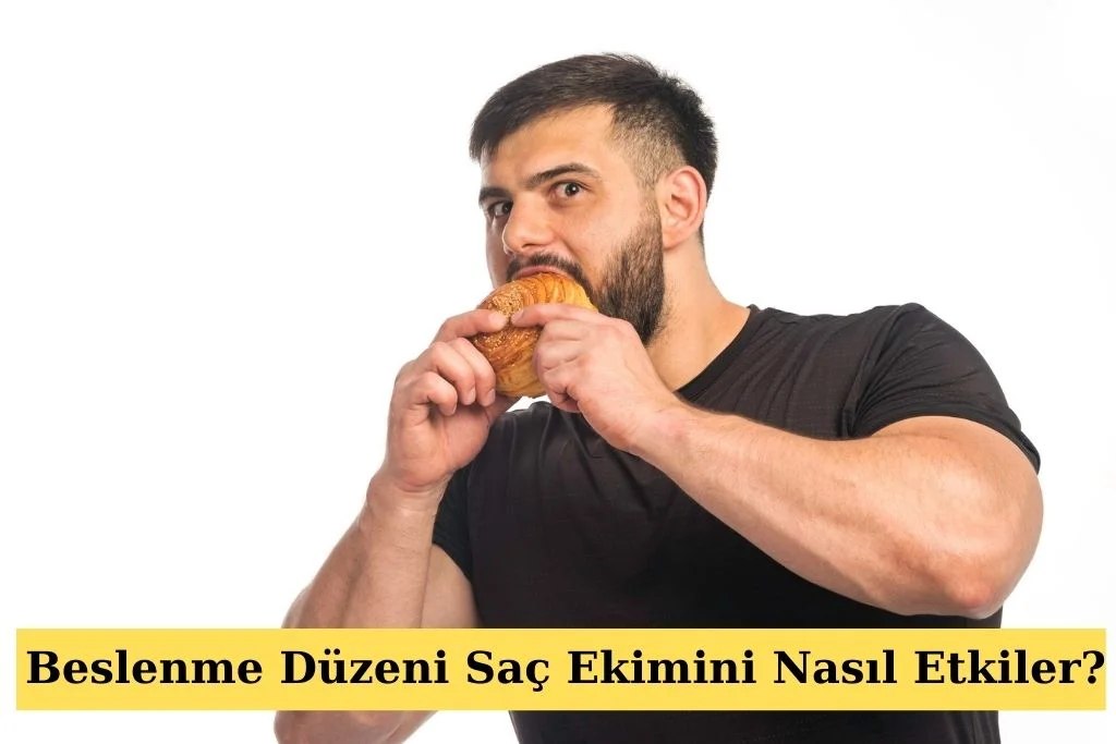 Beslenme Düzeni Saç Ekimini Nasıl Etkiler